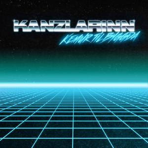 Kanzlarinn kemur til byggða