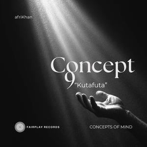 Concept 9 "Kutafuta"