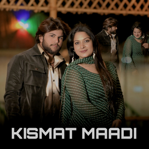 Kismat Maadi