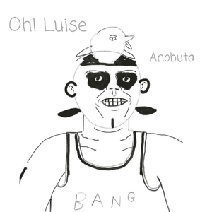 Oh! Luise (feat. Zenmai)