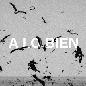 A Lo Bien