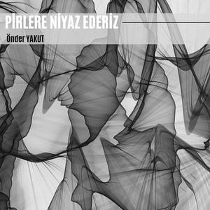Pirlere Niyaz Ederiz (Metal)