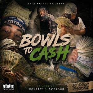 Bowls 2 Cash