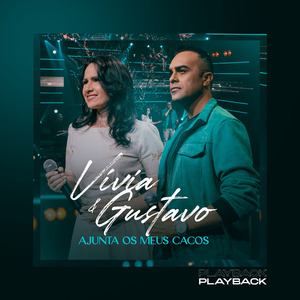 Ajunta Os Meus Cacos (Playback)