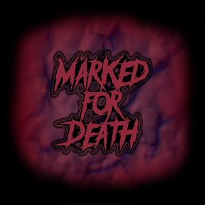 MARKED FOR DEATH