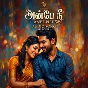 Anbe Nee (அன்பே நீ)