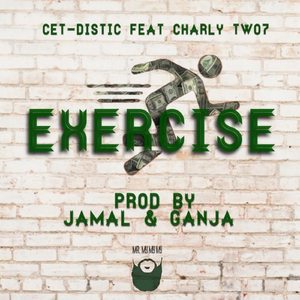 Exercise (feat. Charly Two7)