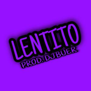 LENTITO