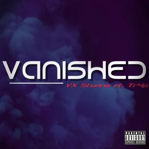 Vanished (feat. Tr4p)