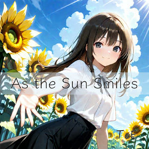 As the Sun Smiles