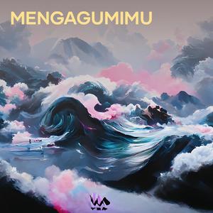 Mengagumimu (Remastered (2023))