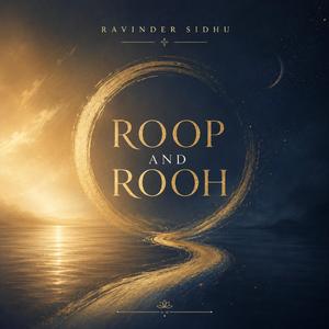 Roop and Rooh
