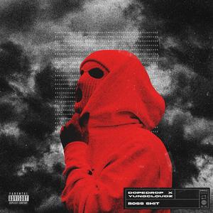BOSS SHIT (feat. Sultan Braum)