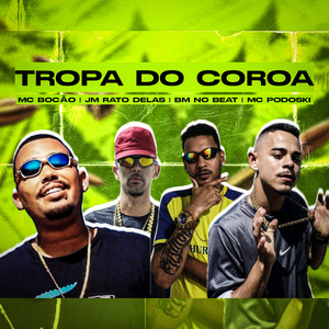 Tropa do Coroa