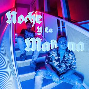 Noche Y La Mañana (feat. Andres Nolackin)