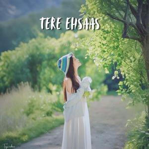 Tere Ehsaas