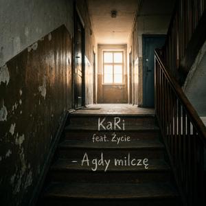 A gdy milczę (feat. Życie)