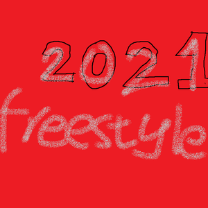 2021freestyle （prod.wellwell Slim Dyane）