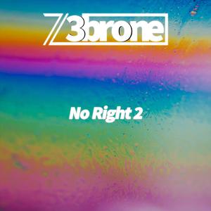 No Right 2
