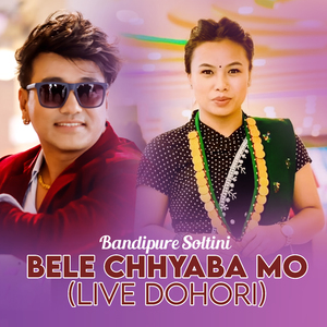Bandipure Soltini Bele Chhyaba Mo (Live Dohori) (Live)