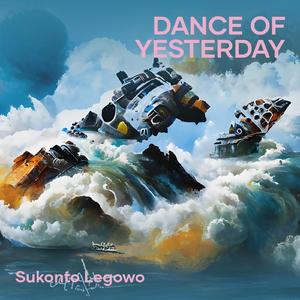 Dance of Yesterday