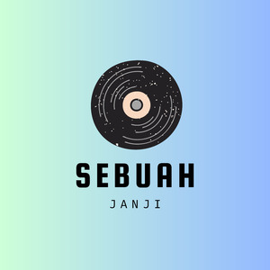 Sebuah Janji