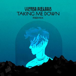 Taking Me Down (Remix)