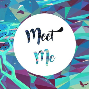 Meet Me (Foxen Remix)