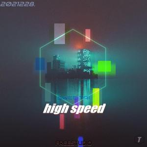 high speed