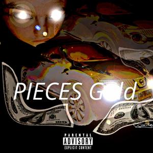 Pieces gold