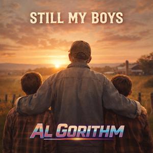 Still my boys