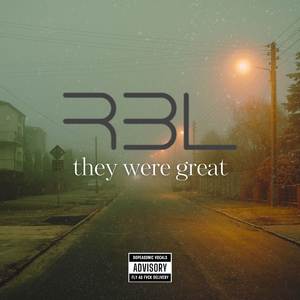 They Were Great (They Were Great)