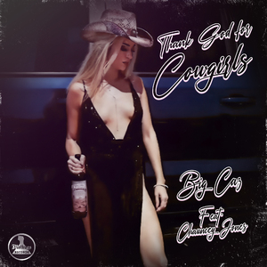 Thank God For CowGirls