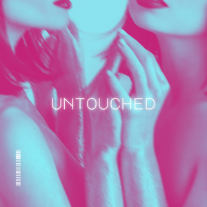 Untouched