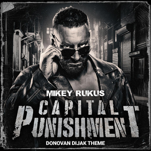 Capital Punishment (Donovan Dijak Theme)