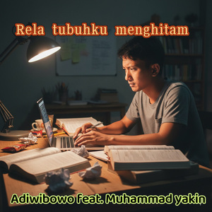 Rela Tubuhku Menghitam