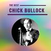 Chick Bullock - Are You Havin' Any Fun