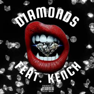 Diamonds (feat. KENCH)