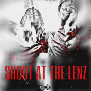 Shoot At Da Lenz (feat. Ghost)