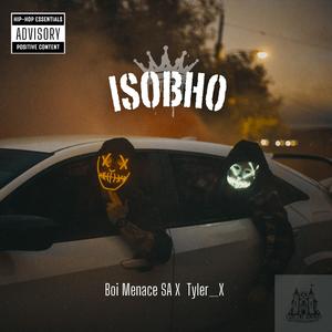 isobho (feat. Tyler_X)