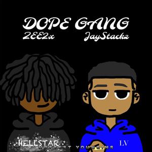 DOPE GANG