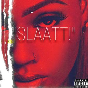 Slaatt!