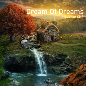 Dream of Dreams