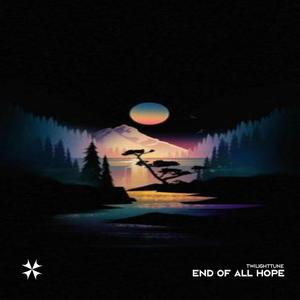 End Of All Hope