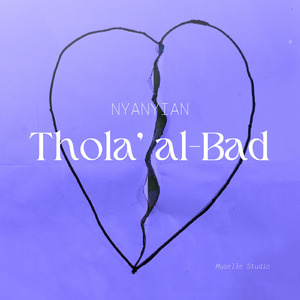 NYANYIAN THOLA' AL-BAD