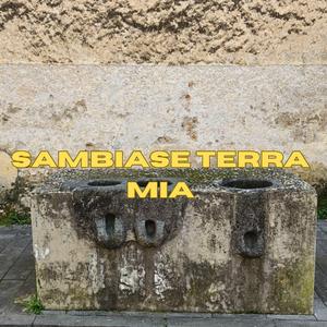 Sambiase Terra mia