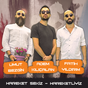 Hareketliyiz (Orijinal Film Müziği)