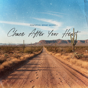Chase After Your Heart