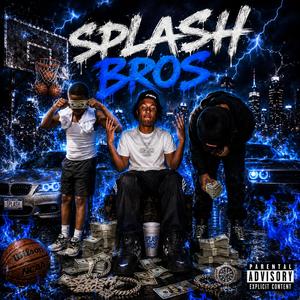 Splash bros (feat. 1ilbjay & R5)
