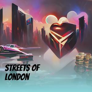 Streets of London